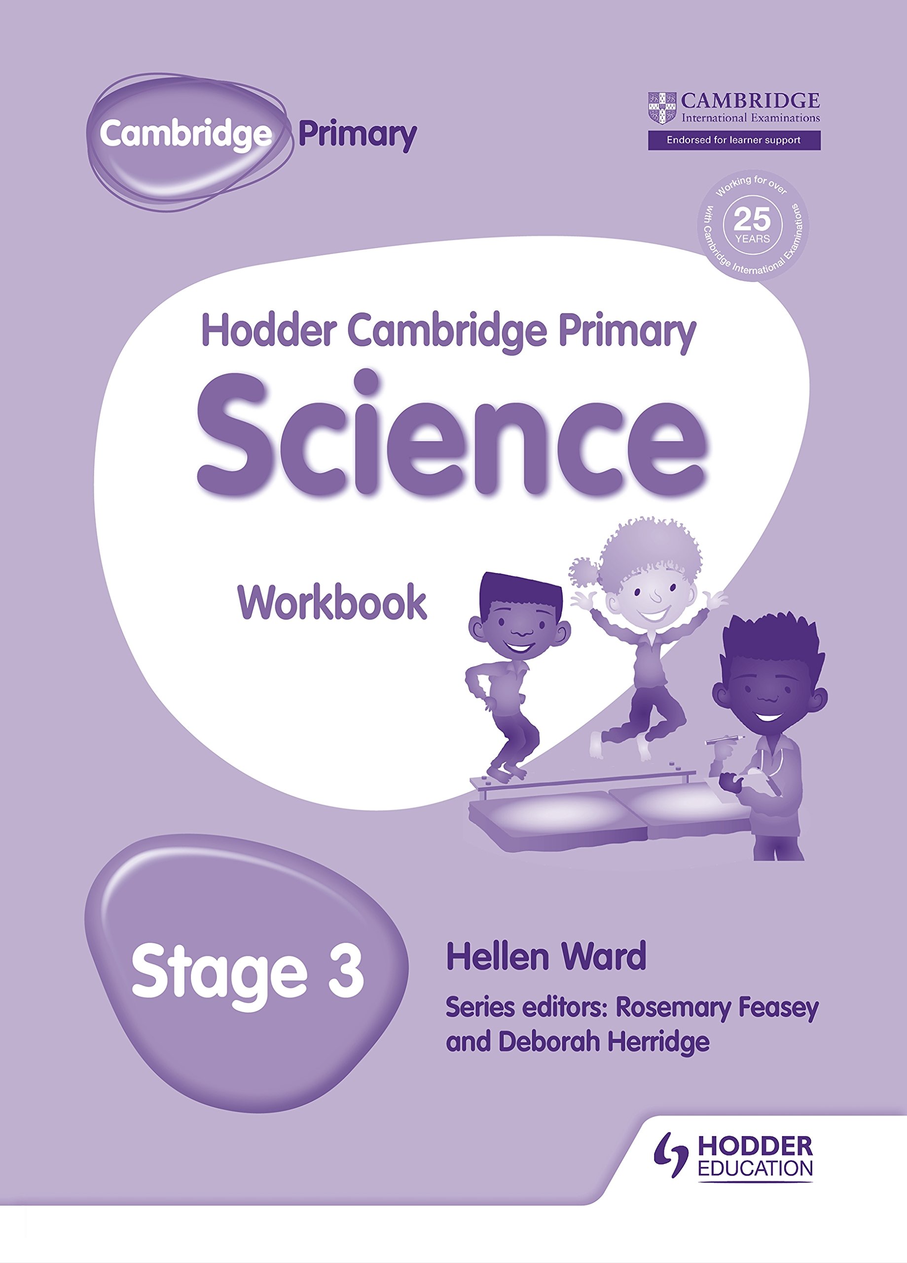 Primary science. Cambridge Primary Science. Cambridge Primary Science 3. Workbook Cambridge IGCSE. Workbook 3.